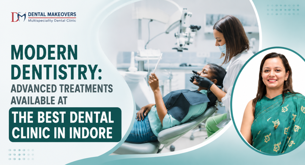 best dental clinic in Indore